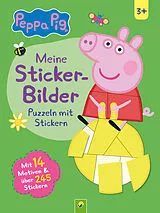 Kartonierter Einband Peppa Pig Meine Sticker-Bilder. Puzzeln mit Stickern von Schwager & Steinlein Verlag