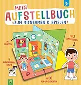 Pappband Mein Aufstellbuch zum Mitnehmen & Spielen Zu Hause von 