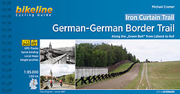 Couverture cartonnée Iron Curtain Trail 3 German-German Border Trail de Michael Cramer