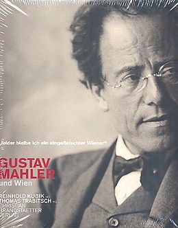 Fester Einband Gustav Mahler und Wien von Reinhold Kubik