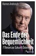 E-Book (epub) Das Ende der Bequemlichkeit von Hannes Androsch