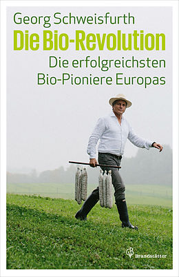 E-Book (epub) Die Bio-Revolution von Georg Schweisfurth