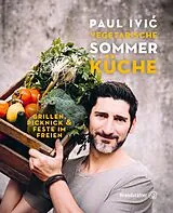 Fester Einband Vegetarische Sommerküche von Paul Ivi