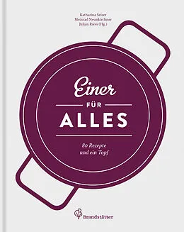E-Book (epub) Einer für alles von Meinrad Neunkirchner, Katharina Seiser, Julian Riess
