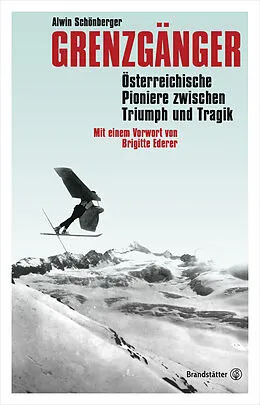 E-Book (epub) Grenzgänger von Alwin Schönberger