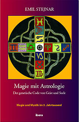 Fester Einband Magie mit Astrologie von Emil Stejnar
