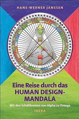 Fester Einband Eine Reise durch das Human Design-Mandala von Hans-Werner Janssen