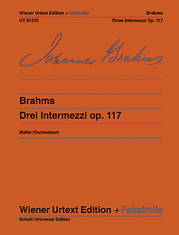 Johannes Brahms Notenblätter 3 Intermezzi op.117 für Klavier