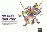 Cesar Bresgen Notenblätter DIE HEXE LUDERLIN KLEINES SCHUL