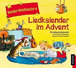 Various CD Kinder-Weihnacht 4: Liedkalender Im Advent