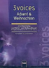 Kartonierter Einband (Kt) 3 voices Advent & Weihnachten von 