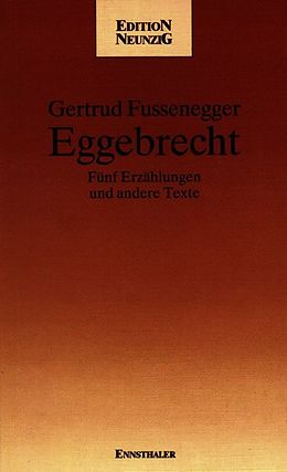 Kartonierter Einband Eggebrecht von Gertrud Fussenegger