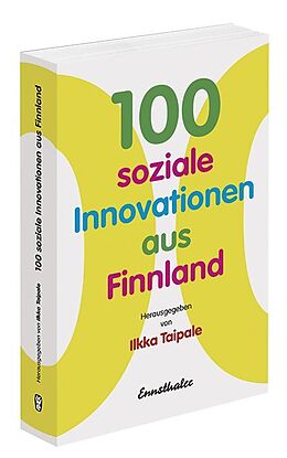Kartonierter Einband 100 soziale Innovationen aus Finnland von 