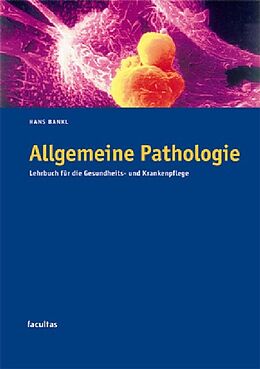 Kartonierter Einband Allgemeine Pathologie von Hans Bankl
