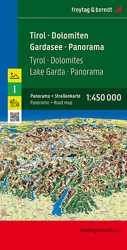 (Land)Karte Tirol - Dolomiten - Gardasee - Panorama, Straßenkarte 1:450.000, freytag &amp; berndt. Tirolo, Dolomiti, Lago di Garda, Panoramica / Tyrol, Dolomites, Lac de Garde, Panorama / Tirol, Dolomitas, Lago de Garda, Panorama von 