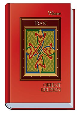 Fester Einband Orient Erlesen Iran von 
