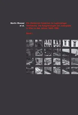 E-Book (pdf) Die römischen Kasernen im Legionslager Vindobona von Martin Mosser, Kristina Adler-Wölfl, Michaela Binder