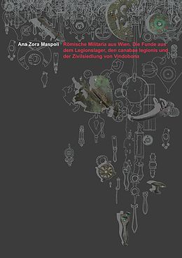 E-Book (pdf) Römische Militaria aus Wien von Ana Zora Maspoli