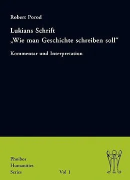 E-Book (pdf) Lukians Schrift "Wie man Geschichte schreiben soll" von Robert Porod