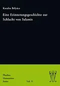 E-Book (pdf) Eine Erinnerungsgeschichte zur Schlacht von Salamis von Katalin Bélyácz
