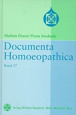 Fester Einband Documenta homoeopathica von Mathias Dorcsi, Franz Swoboda