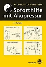 Kartonierter Einband Soforthilfe mit Akupressur von Hermine Tenk