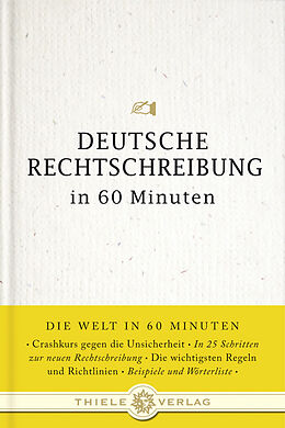 Fester Einband Deutsche Rechtschreibung in 60 Minuten von Christian Stang