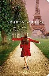 Kartonierter Einband Das Lächeln der Frauen von Nicolas Barreau