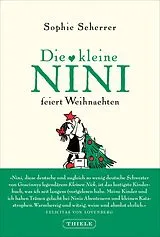 Fester Einband Die kleine Nini feiert Weihnachten von Sophie Scherrer