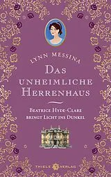 Fester Einband Das unheimliche Herrenhaus von Lynn Messina
