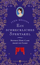 Fester Einband Ein schreckliches Spektakel von Lynn Messina