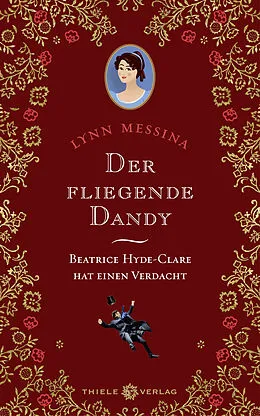 E-Book (epub) Der fliegende Dandy von Lynn Messina