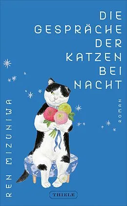 E-Book (epub) Die Gespräche der Katzen bei Nacht von Ren Mizuniwa