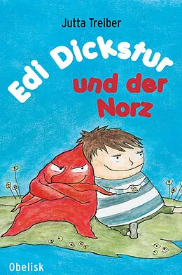E-Book (epub) Edi Dickstur und der Norz von Jutta Treiber