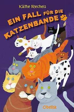 E-Book (epub) Ein Fall für die Katzenbande von Käthe Recheis
