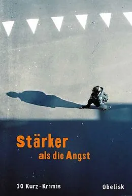 E-Book (epub) Stärker als die Angst von Christian David, Marlene Faro, Petra Hartlieb
