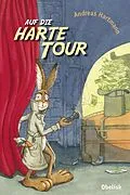 E-Book (epub) Auf die harte Tour von Andreas Hartmann