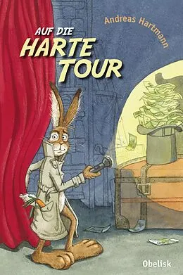 E-Book (epub) Auf die harte Tour von Andreas Hartmann