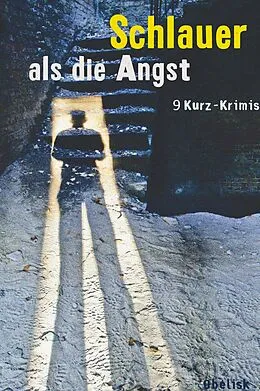E-Book (epub) Schlauer als die Angst von Mark Fahnert, Oskar Feifar, Michael Gerwien