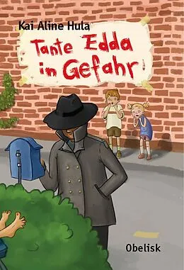 E-Book (epub) Tante Edda in Gefahr von Kai Aline Hula
