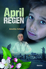 Fester Einband Aprilregen von Annelies Schwarz