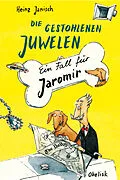 E-Book (epub) Die gestohlenen Juwelen von Heinz Janisch