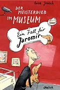 E-Book (epub) Der Meisterdieb im Museum von Heinz Janisch