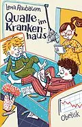 E-Book (epub) Qualle im Krankenhaus von Lena Raubaum