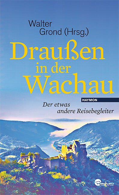 Draußen in der Wachau