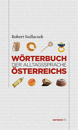 Kartonierter Einband Wörterbuch der Alltagssprache Österreichs von Robert Sedlaczek