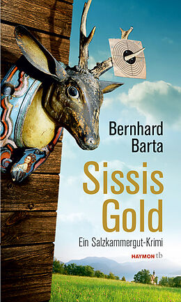 Kartonierter Einband Sissis Gold von Bernhard Barta
