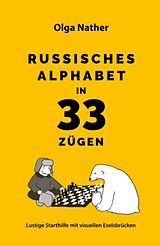 Geheftet Russisches Alphabet in 33 Zügen von Olga Nather