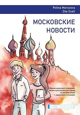 Geheftet Moskovskye Novosty von Polina Morozova, Zita Szell
