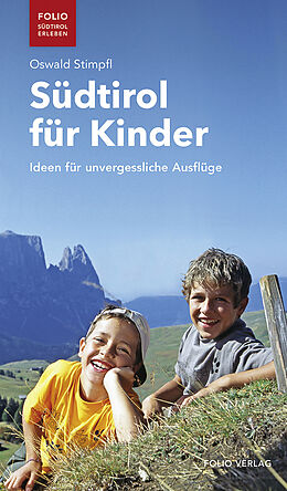 Kartonierter Einband Südtirol für Kinder von Oswald Stimpfl